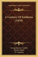 A Century of Emblems 9354849083 Book Cover
