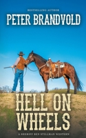 HELL ON WHEELS: Sheriff Ben Stillman Book #8 0425212173 Book Cover