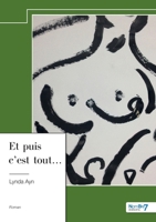 Et puis c'est tout... B0CXSCJN4D Book Cover