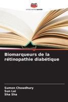 Biomarqueurs de la rétinopathie diabétique (French Edition) 6207852818 Book Cover