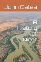 A History of Niger B0FNR94YXF Book Cover