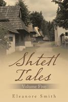 Shtetl Tales: Volume Five 1665577460 Book Cover