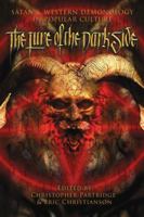 The Lure of the Dark Side: Satan and Western Demonology in Popular Culture 1845533100 Book Cover