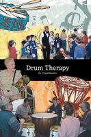 Drum Therapy 1605941042 Book Cover