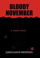 Bloody November 1304634086 Book Cover