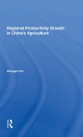 Regional Productivity Growth in China's Agriculture 0367285495 Book Cover