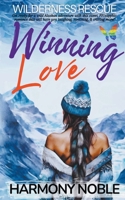Wilderness Rescue Winning Love B0CRXC1B6K Book Cover