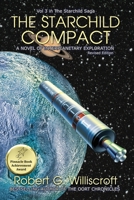 The Starchild Compact : A Novel of Interplanetary Exploration 1968367489 Book Cover