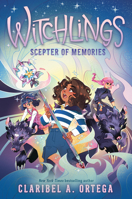 Scepter of Memories (Witchlings) 1546145346 Book Cover