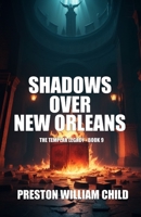 Shadows over New Orleans B0CJ49HKM9 Book Cover
