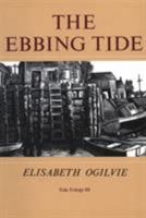 Ebbing Tide, The (Tide Trilogy) 160893490X Book Cover