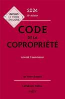 Code de la copropriété 2024, annoté et commenté. 33e éd.. 2247227112 Book Cover