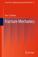 Fracture Mechanics 940178289X Book Cover