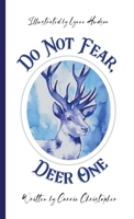 Do Not Fear, Deer One 1958884138 Book Cover