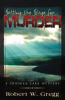 Setting the Stage for Murder 0741450208 Book Cover