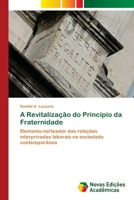 A Revitalizacao Do Principio Da Fraternidade 3639898273 Book Cover