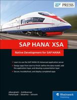 SAP Hana Xsa: Native Development for SAP Hana 1493216015 Book Cover