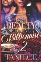 The Beauty of Loving A Billionaire 2 B088T26ZDJ Book Cover