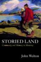 Storied Land 0520227220 Book Cover
