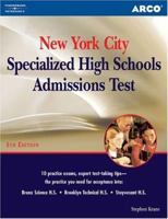 Arco New York City Specialized  High Schools Admissions Test (5th Edition) 076890711X Book Cover