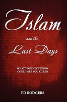 Islam and the Last Days 0979033861 Book Cover