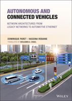 Autonomous and Connected Vehicles: Network Architectures from Legacy Networks to Automotive Ethernet 1119816122 Book Cover