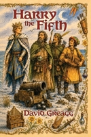 Harry the Fifth 0645316733 Book Cover