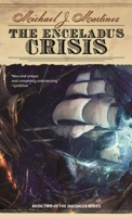 The Enceladus Crisis 1597808598 Book Cover