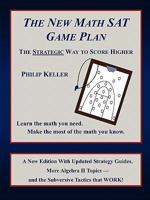 The New Math SAT Game Plan 098158960X Book Cover