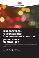 Transparence, responsabilit� Gouvernement ouvert et gouvernance �lectronique 6204138731 Book Cover