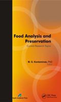 Food Analysis and Preservation 1774632349 Book Cover