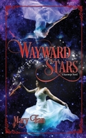 Wayward Stars (Starswept) 194620286X Book Cover