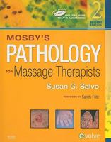 Mosby's Pathology for Massage Therapists 0323055885 Book Cover