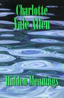 Hidden Meanings 0425077470 Book Cover
