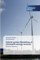 Hybrid system Modelling of renewable energy sources: Electrical Systems 6138931408 Book Cover