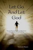 Let Go And Let God 1435746813 Book Cover