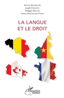 La langue et le droit (Harmattan Cameroun) (French Edition) 2343153876 Book Cover