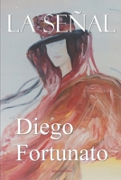 LA SEÑAL B08WJTPS6R Book Cover