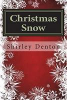 Christmas Snow 1981173803 Book Cover