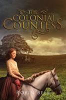The Colonial Countess 1643451014 Book Cover