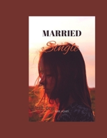 Married single B0B7QBGRND Book Cover