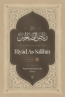 A Commentary on Riya? al-?ali?in Vol. 1 B0GVPCRHC3 Book Cover