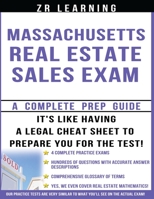 Massachusetts Real Estate Sales Exam: Principles, Concepts And 400 Practice Questions 1516945964 Book Cover