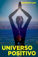 Universo Positivo (Portuguese Edition) 6500672933 Book Cover