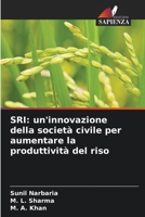 SRI: un'innovazione della società civile per aumentare la produttività del riso (Italian Edition) 6208757231 Book Cover