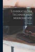 Lehrbuch Der Technischen Mikroskopie 1017594252 Book Cover