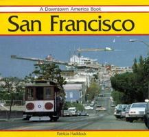 San Francisco: Downtown America Book 0382248015 Book Cover