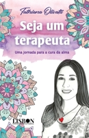 Seja um terapeuta 9895270216 Book Cover