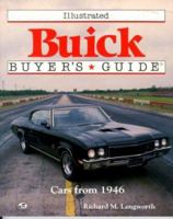 Illustrated Buick Buyer's Guide: Cars from 1946 0879383186 Book Cover
