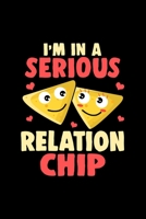 im in a Serious Relation Chip: Daily Planner | Calendar Diary Book | Weekly Planer | Funny Chip, Love, Serious Relationship, Girlfiend, Boyfriend | ... Relationship , 120 Pages Size 6x9" (Din. A5) 1679788787 Book Cover